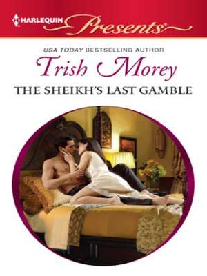 cover image of The Sheikh's Last Gamble